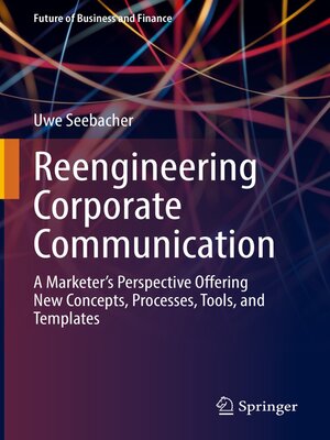 cover image of Reengineering Corporate Communication